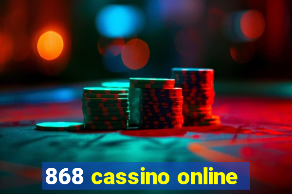 868 cassino online