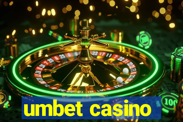 umbet casino