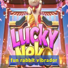 fun rabbit vibrador