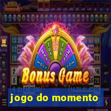 jogo do momento