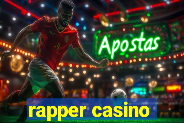 rapper casino