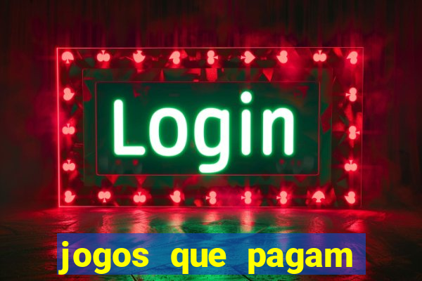 jogos que pagam pelo pagsmile