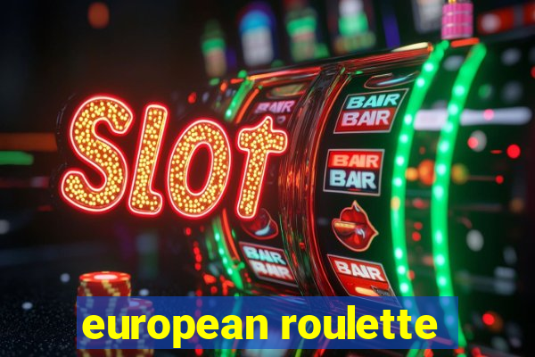 european roulette