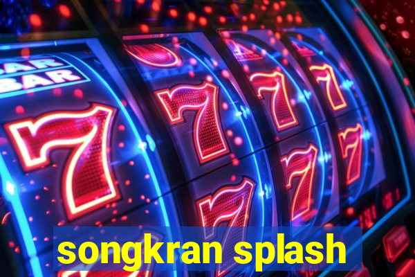 songkran splash