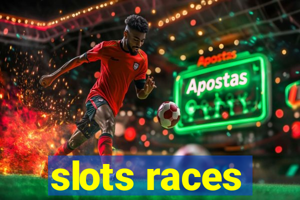 slots races