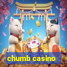 chumb casino