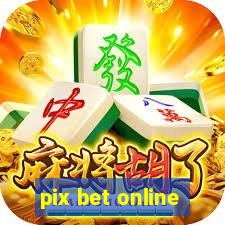 pix bet online