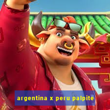 argentina x peru palpite