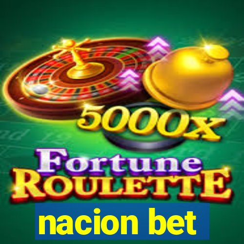 nacion bet