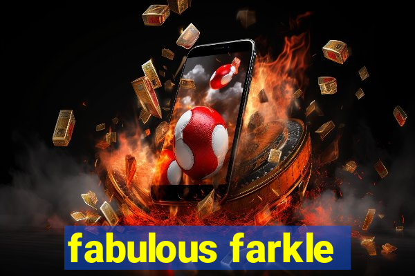 fabulous farkle