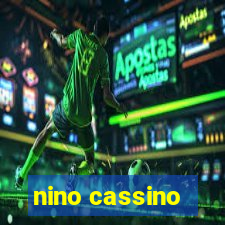 nino cassino