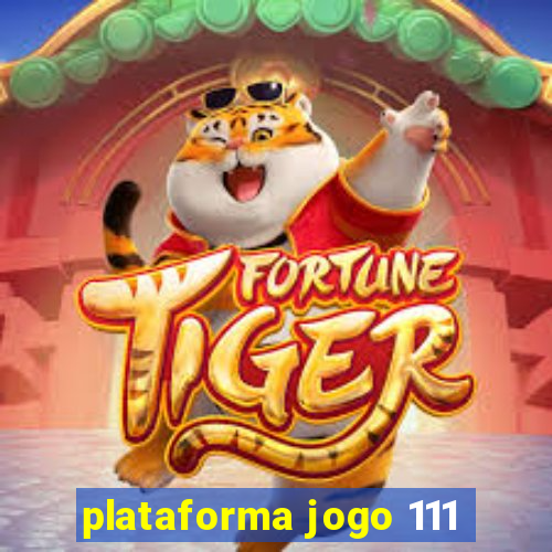 plataforma jogo 111