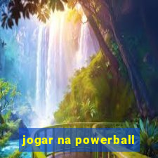 jogar na powerball