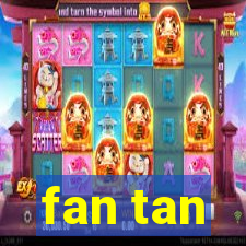 fan tan