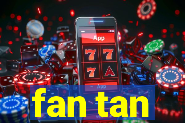 fan tan