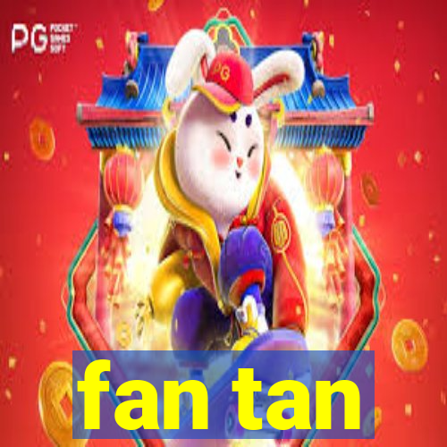 fan tan