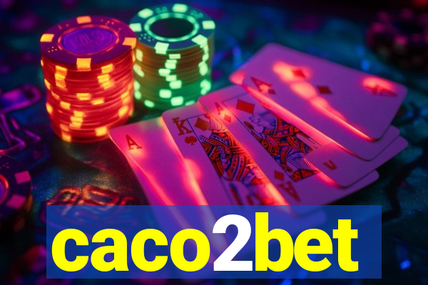 caco2bet