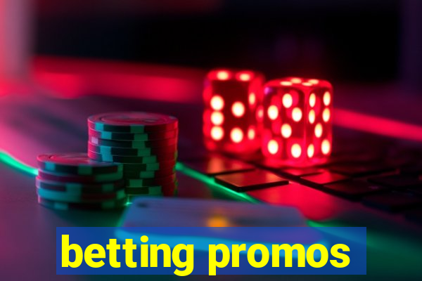 betting promos