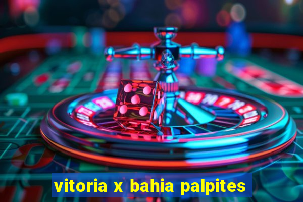 vitoria x bahia palpites