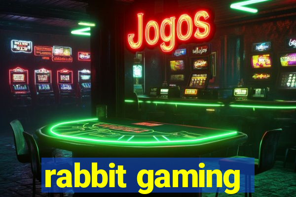 rabbit gaming