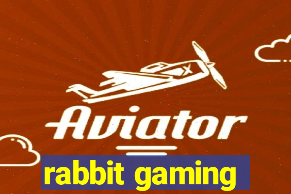 rabbit gaming