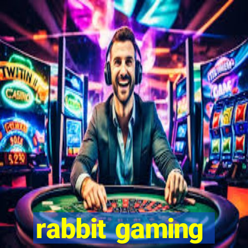 rabbit gaming