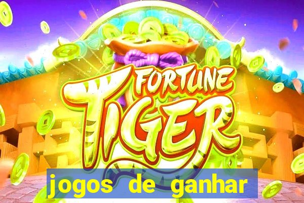 jogos de ganhar dinheiro sem deposito