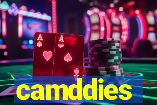 camddies