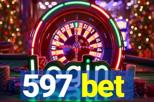 597 bet