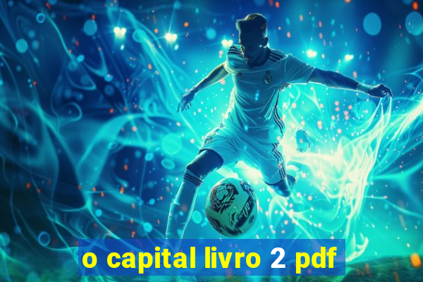 o capital livro 2 pdf