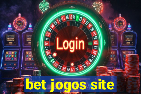 bet jogos site