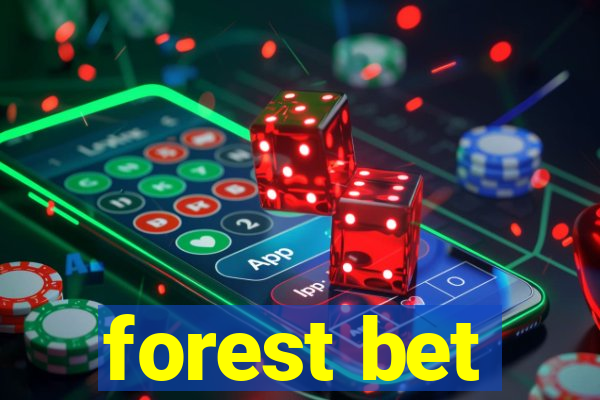 forest bet