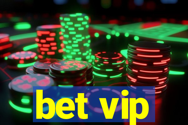 bet vip