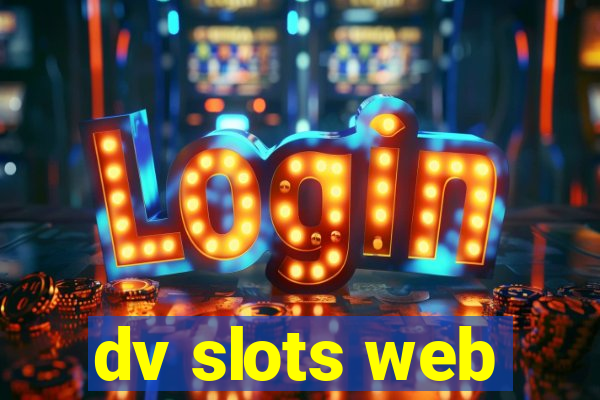 dv slots web