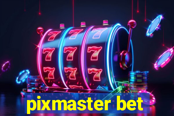 pixmaster bet