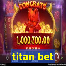 titan bet