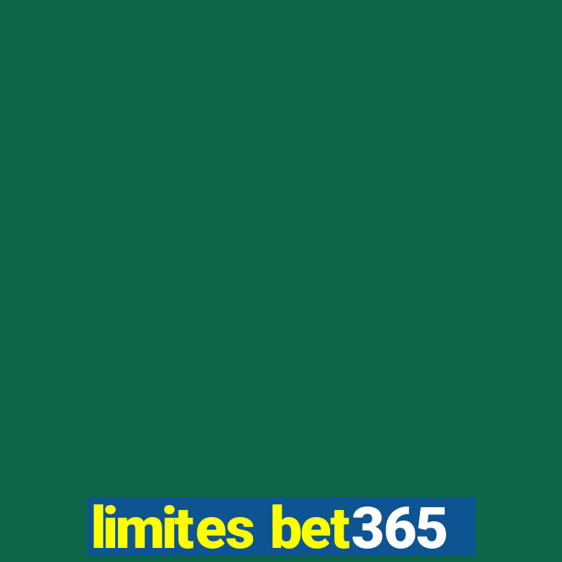 limites bet365