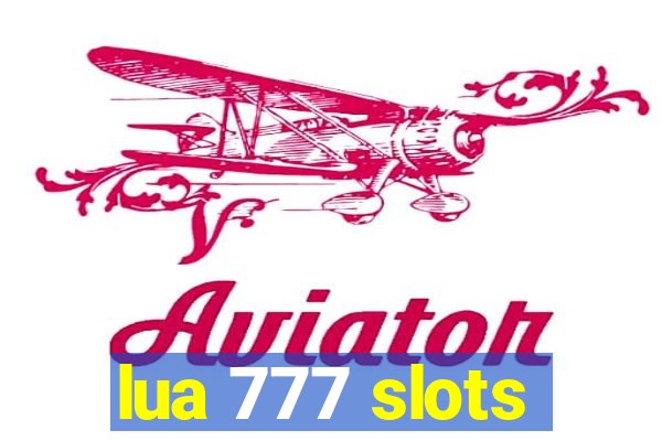 lua 777 slots