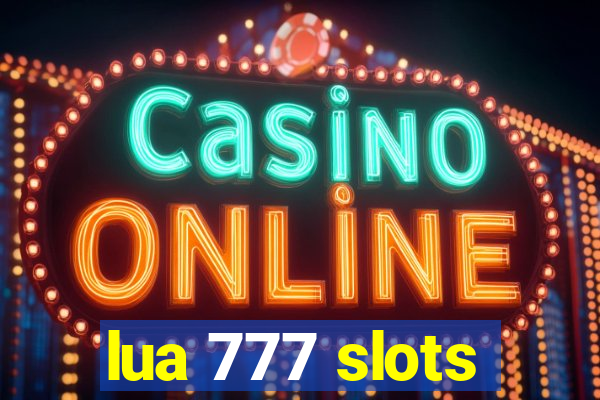 lua 777 slots