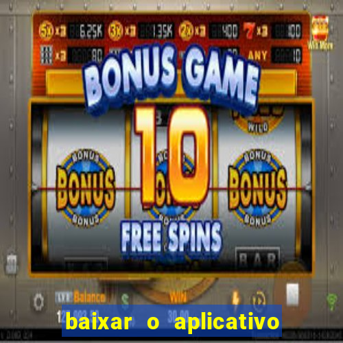 baixar o aplicativo esporte bet