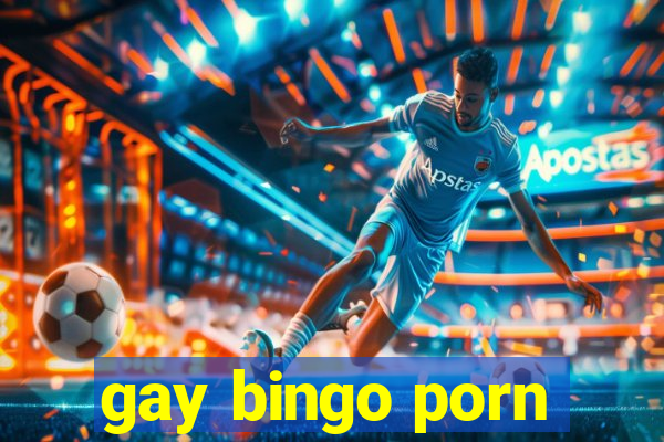 gay bingo porn