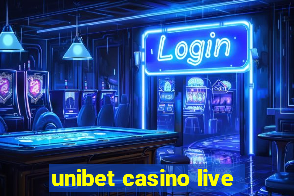 unibet casino live