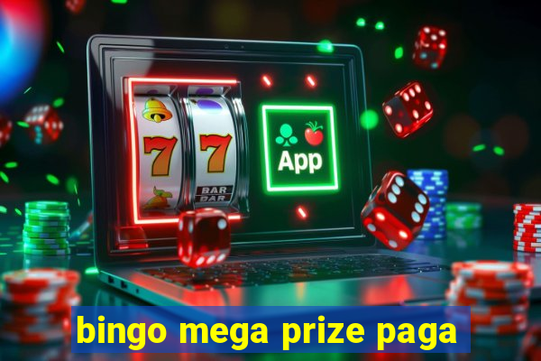 bingo mega prize paga