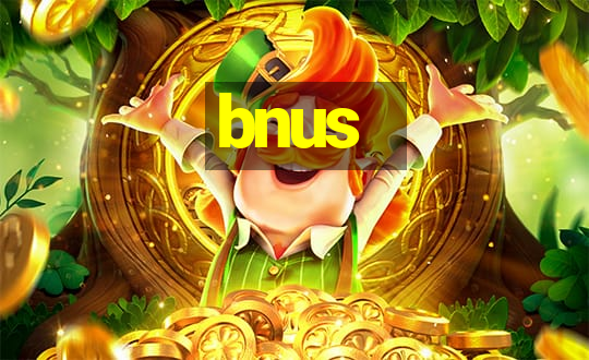 bnus