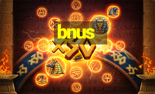 bnus