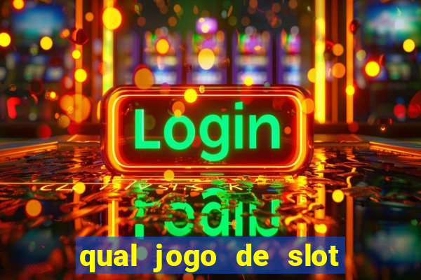 qual jogo de slot que paga no cadastro?