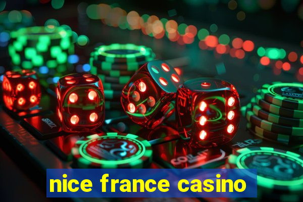 nice france casino