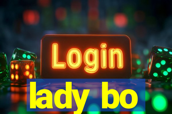 lady bo