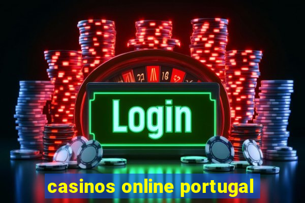 casinos online portugal