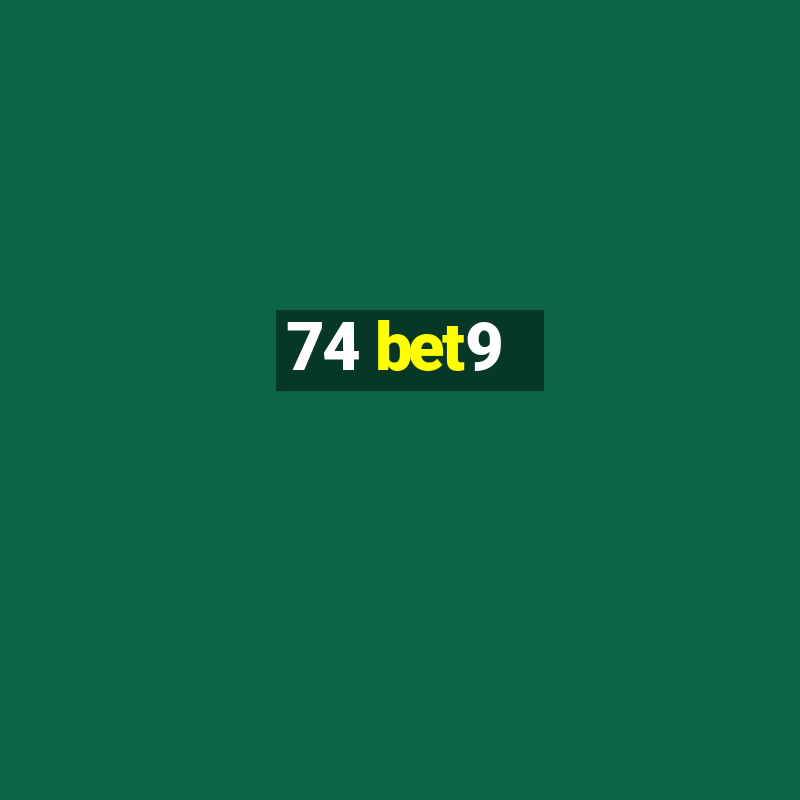 74 bet9